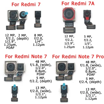 Originalna prednja stražnja stražnja kamera za Xiaomi Redmi 7 7A Note 7 Pro Main Facing Camera Module Flex Cable zamjena rezervnih dijelova